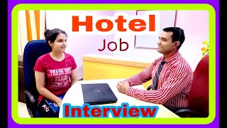 Hotel Management job  Hotel job Interview [upl. by Viguerie]