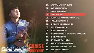 Kachin Praise And Worship Songs  Seng Wawm [upl. by Tiena]