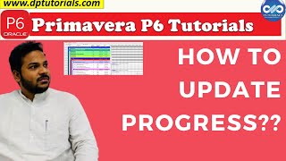 How To Update Progress In Primavera P6  Update Project Schedule in 2020  Latest Primavera P6 [upl. by Collayer]