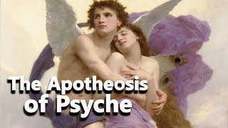 The Apotheosis of Psyche Eros and Psyche part 33 Greek Mythology  See U in History [upl. by Olaf]