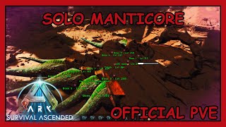 Ark Ascended  Solo Manticore  Scorched Earth  Official PVE [upl. by Acinaj462]