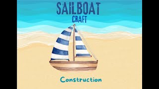 Construction Sailboat Craft Art and Craft Activity [upl. by Ahtnicaj]