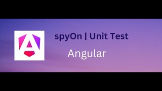 quotAngular Unit Testing A Guide to spyOnquot  service test unit Part 3 [upl. by Eilahs238]