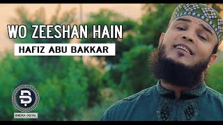 WO ZEESHAN HAIN  Hafiz Abu Bakar Official [upl. by Edgar]