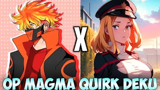 Izuku Todoroki X Camie Utsushimi  Part 5  Lost Innocence  OP Magma Quirk Deku  MHA Texting Story [upl. by Monti]