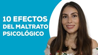 10 Efectos del maltrato psicológico [upl. by Irami607]