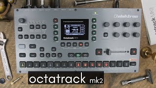 Elektron  Octatrack MKII [upl. by Garreth150]