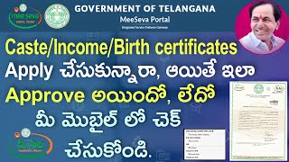 How to Check Meeseva Certificates Application Status in Mobile 2021Telangana Application Status [upl. by Attaynik793]