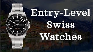 Entry Level Swiss Watches  From 1001000 [upl. by Melania]