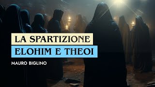 La spartizione  Elohim e Theoi greci  Mauro Biglino [upl. by Lavinia]