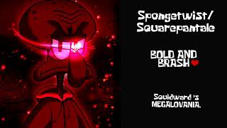 SpongetwistSquarepantale Bold and Brash [upl. by Norym892]