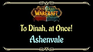 Lets Play  Everyquest  World of Warcraft  Ashenvale  To Dinah at Once [upl. by Esinrahc608]