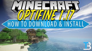 How To Download amp Install Optifine in Minecraft 117 [upl. by Marline]