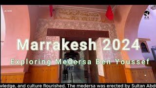 Exploring Medersa Ben Youssef 4K HDR [upl. by Lenahc]