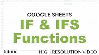 Google Sheets IF amp IFS Functions  Formulas with If Then Else Else If Statements [upl. by Murielle590]