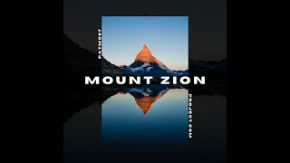 Mount Zion [upl. by Redman]