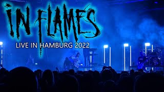 IN FLAMES LIVE IN HAMBURG 2022  European Tour  Edel Optics Arena Hamburg Highlights [upl. by Annovaj466]