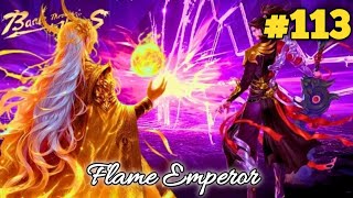 Flame Emperor  BTTH 2  Episode 113 Explain In Hindi [upl. by Anirba]