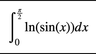 Integral of lnsin x [upl. by Hoj]