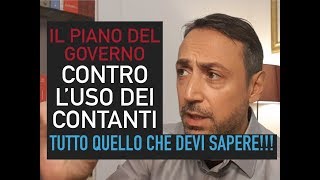 Piano del quotGOVERNO ANTICONTANTIquot Come vuole eliminarli Tutto quello che devi sapere E CHE NON SAI [upl. by Zipnick557]