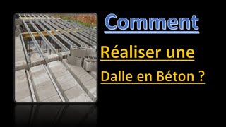 Comment construire une dalle en béton [upl. by Asilat]