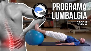 Programa de EJERCICIOS para la LUMBALGIA o dolor lumbar FASE 2 [upl. by Granthem]