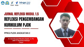 15d Refleksi  Modul 15 Pengembangan Kurikulum PJOK [upl. by Aleit]