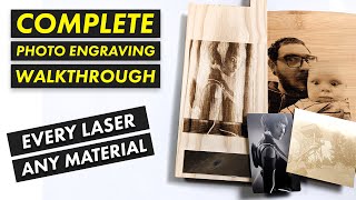 The COMPLETE Photo Engraving Guide Part 2  Fiber CO2 UV and Diode [upl. by Strade547]