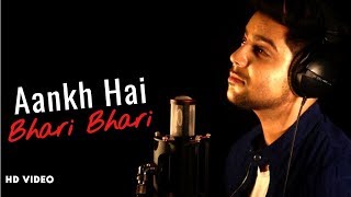 Aankh Hai Bhari Bhari  Unplugged Cover  Siddharth Slathia  Tumse Achcha Kaun Hai [upl. by Akimaj]