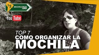 MOCHILEROS CÓMO ORGANIZAR LA MOCHILAEQUIPAJE DE VIAJE [upl. by Otreblig]