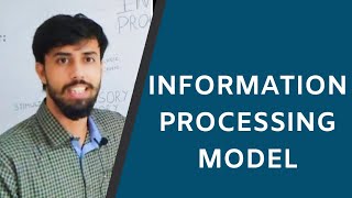 Information Processing Model  Information Processing Approach  Psychology Araamse [upl. by Punke]