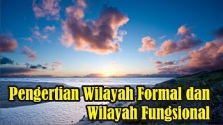 【Video Pengetahuan】 Pengertian Wilayah Formal dan Wilayah Fungsional  Simple News Video [upl. by Naasar387]