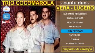 🌠 🌠 🌠 TRIO COCOMAROLA canta VERA  LUCERO 🌠 🌠 🌠 INOLVIDABLES DEL CHAMAME Decada del 50 [upl. by Aseefan134]