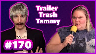 Trailer Trash Tammy on Billionaire Bachelor  Chelcie Lynn  Jeremiah Wonders Ep 170 [upl. by Anisamot761]