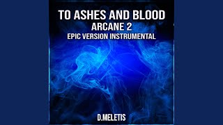 To Ashes and Blood Instrumental Jinx VS Vi From Arcane 2 [upl. by Koran]