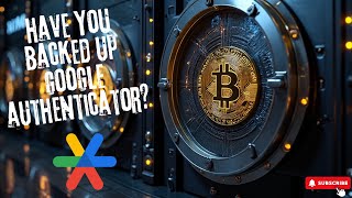 Have You Backed Up Google Authenticator  2FA Protection  A howto Video  QR Codes 👊😎 [upl. by Glick177]