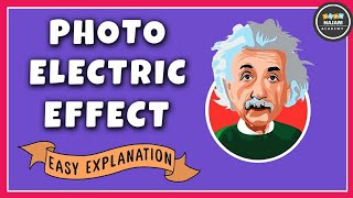 Photoelectric Effect  Einsteins Photon Theory [upl. by Gretna]