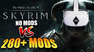 SKYRIM VR Before and After Mods [upl. by Ekalb]