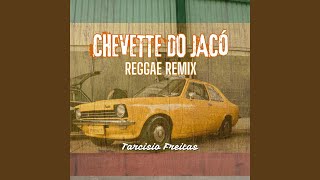 Chevette do Jacó Reggae Remix [upl. by Ahsiem]