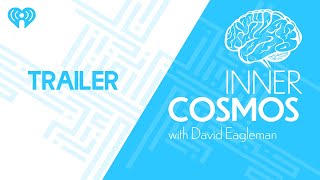 TRAILER  INNER COSMOS WITH DAVID EAGLEMAN [upl. by Obidiah]