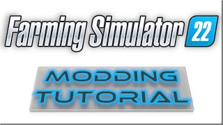 FS22 MODDING TUTORIAL  The moddescxml  HOW TO MOD 1 [upl. by Demetris]