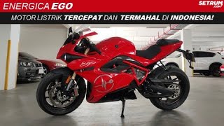 Review Motor Listrik Energica Ego  Ini Molis Pabrikan Tercepat di Indonesia Saat Ini  Setrumcom [upl. by Cyprian]