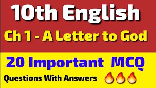 English class 10  20 Important MCQ questions  First Flight  Ch 1 A Letter to God Board Exam 2021 [upl. by Eenhpad]