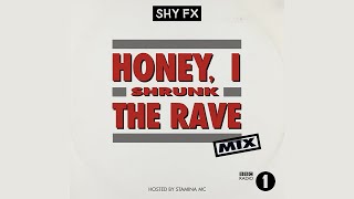 Shy FX  Honey I Shrunk The Rave Mix for Annie Mac BBC Radio 1 [upl. by Assyli]