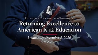 Returning Excellence to American K12 Education  TeleTownhall [upl. by Aldridge]