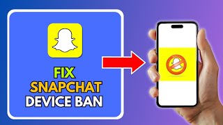 How to Fix Snapchat Device Ban [upl. by Carolynne]