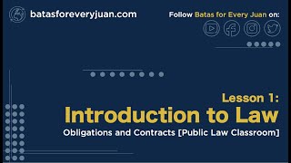 Lesson 1 Introduction to Law Obligations and Contracts [upl. by Enilrac]