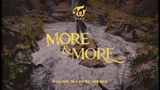 TWICE  MORE amp MORE Dylon Maycel Remix [upl. by Akenot]