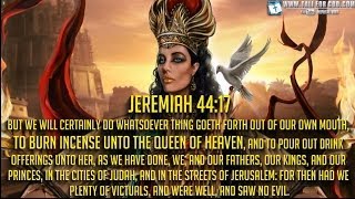 Truth On Easter Ashtoreth Nimrod Goddess Worship The Tabernacle JESUS IS GOD [upl. by Richy]