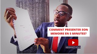 COMMENT PRÉSENTER SON MÉMOIRE EN 5 MINUTES [upl. by Schott346]